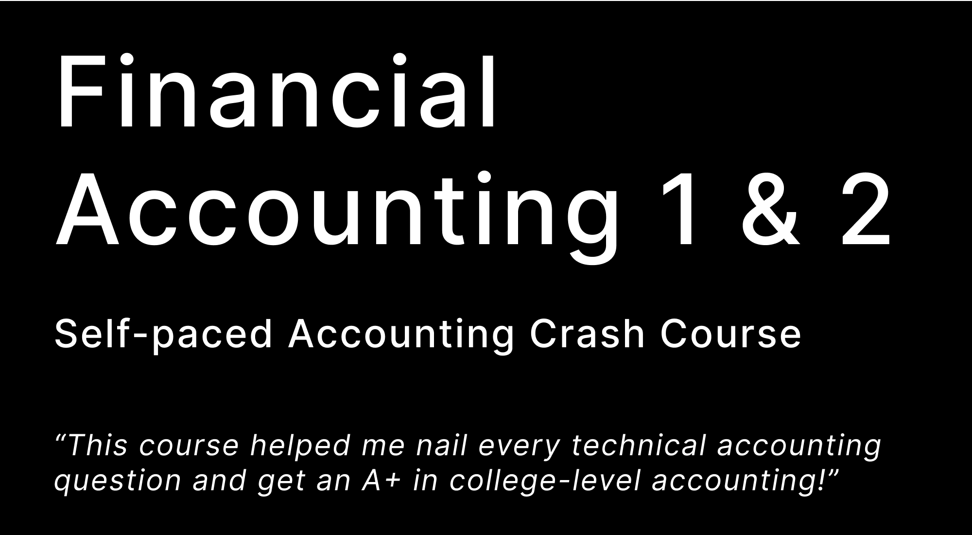 Financial Accounting 1 & 2